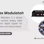 HD Coax Modulatoh and How Does it Work