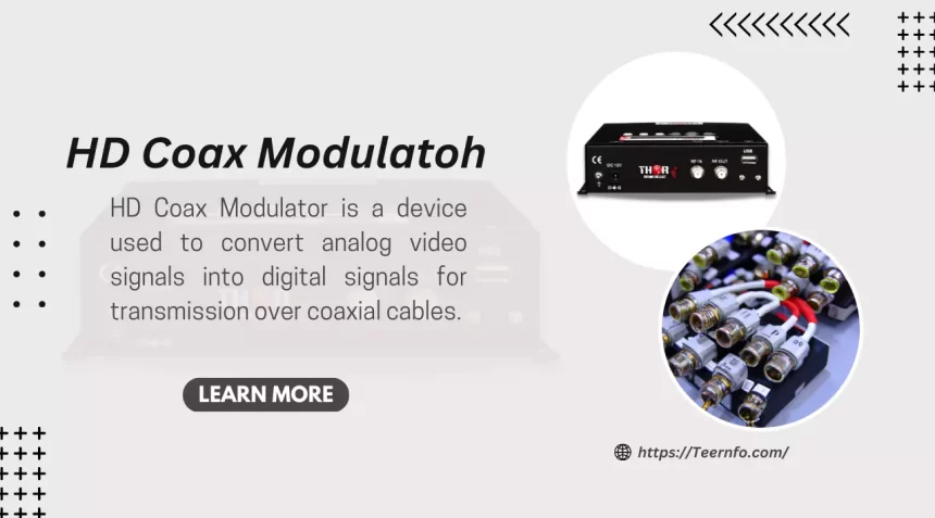 HD Coax Modulatoh and How Does it Work