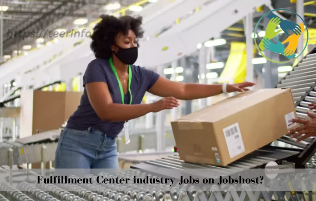 Fulfillment Center industry Jobs on Jobshost