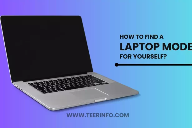 How To Find A Laptop Model For Yourself