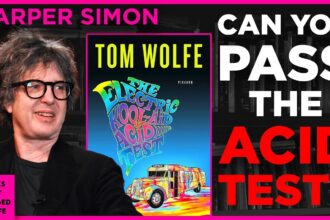 The Electric Kool-Aid Acid Test by Tom Wolfe discussed by Harper Simon on Books That Changed My Life