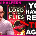writer Justin Halpern reflecting on masculinity power and disguised truth through William Golding's classic novel